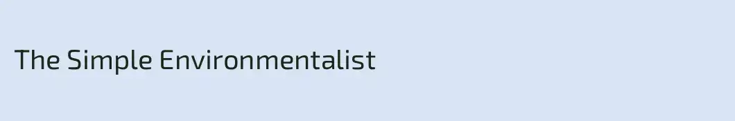 The Simple Environmentalist